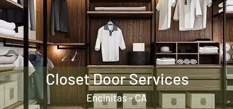 Closet Door Services Encinitas - CA