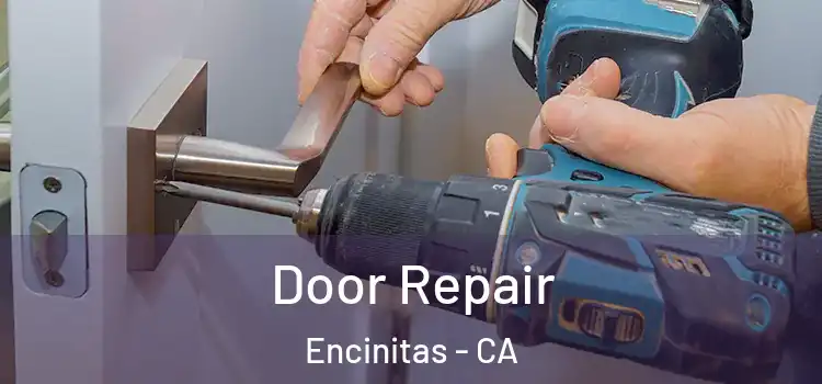 Door Repair Encinitas - CA