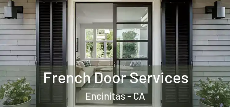 French Door Services Encinitas - CA