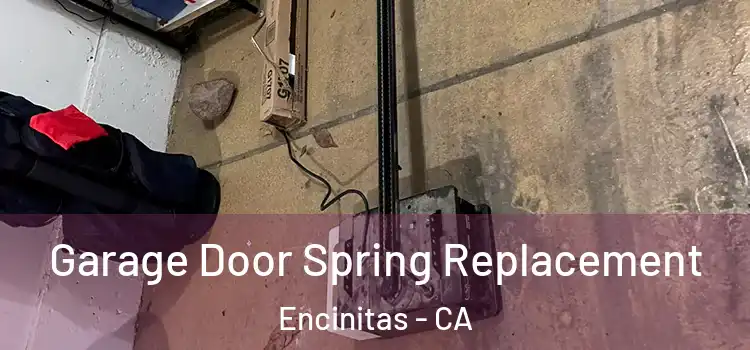  Garage Door Spring Replacement Encinitas - CA