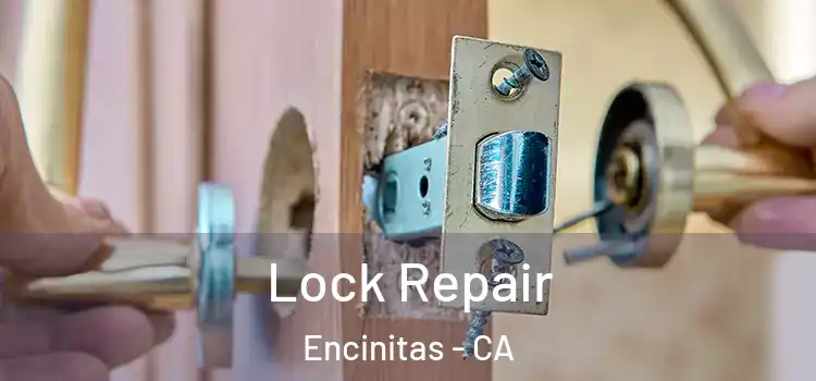Lock Repair Encinitas - CA