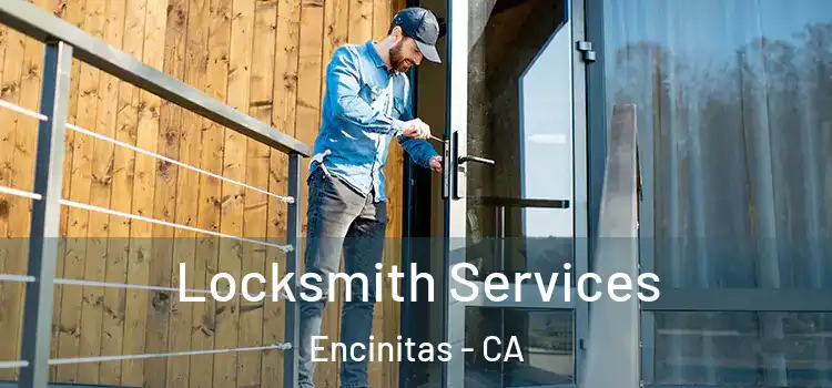 Locksmith Services Encinitas - CA