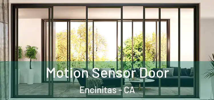 Motion Sensor Door Encinitas - CA