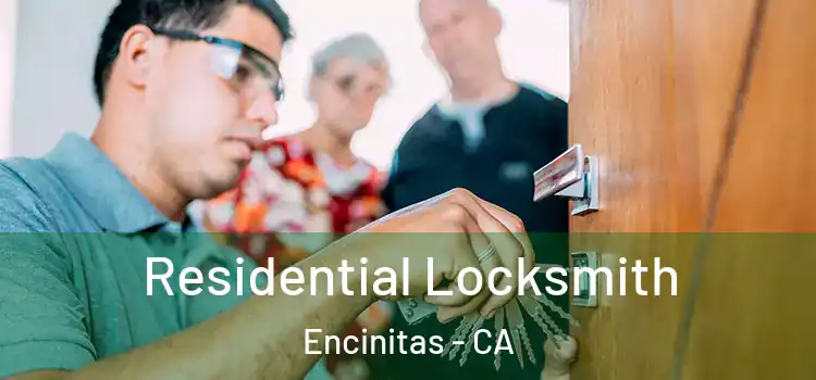 Residential Locksmith Encinitas - CA