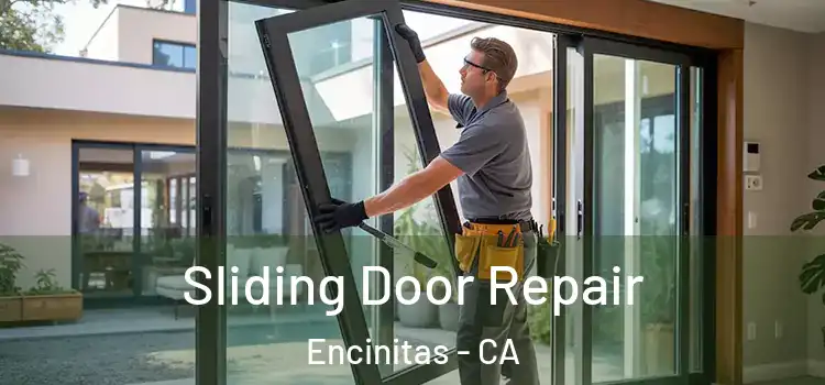 Sliding Door Repair Encinitas - CA